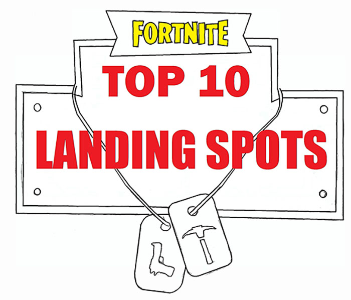 Top Ten Tuesday: Fortnite Landing Spots