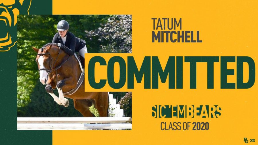 As of Nov. 12, Tatum Mitchell is committed to division I Baylor University.