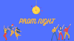 Prom is this Saturday, April 26.