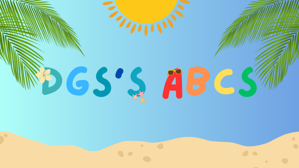 DGS's summer break is approaching, and students are ready to relive their school memories while also getting out of the building. 